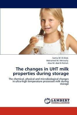 The changes in UHT milk properties during storage - Samia M El-Dieb,Mohamed M Metwally,Alaa M Abd El-Fattah - cover
