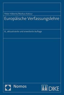 Europaische Verfassungslehre - Peter Haberle,Markus Kotzur - cover