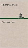 Das graue Haus - Herman Bang - cover
