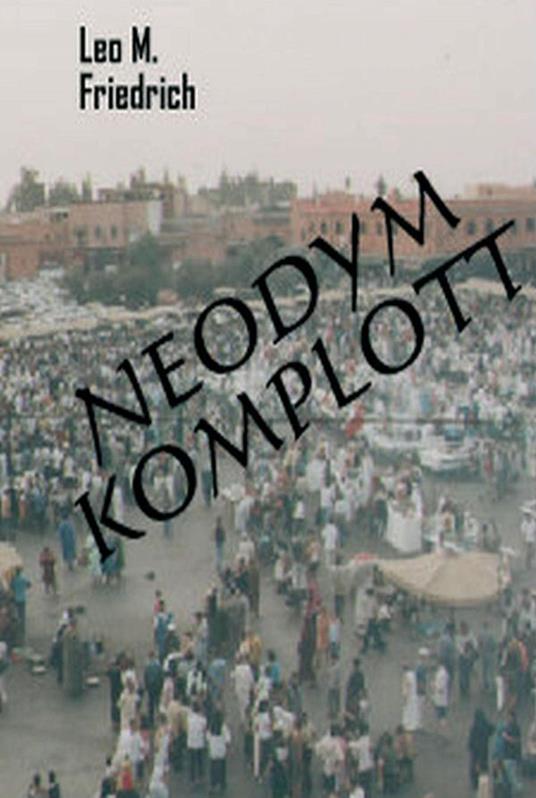 Neodym-Komplott