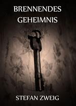 Brennendes Geheimnis