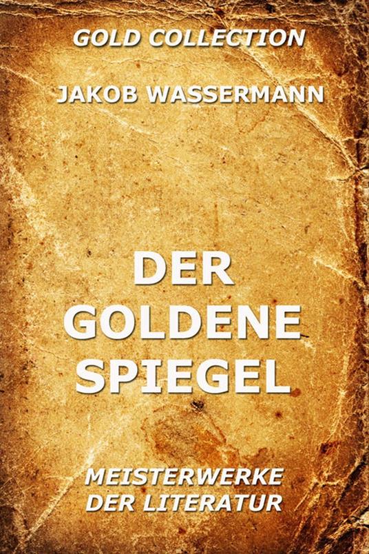 Der goldene Spiegel
