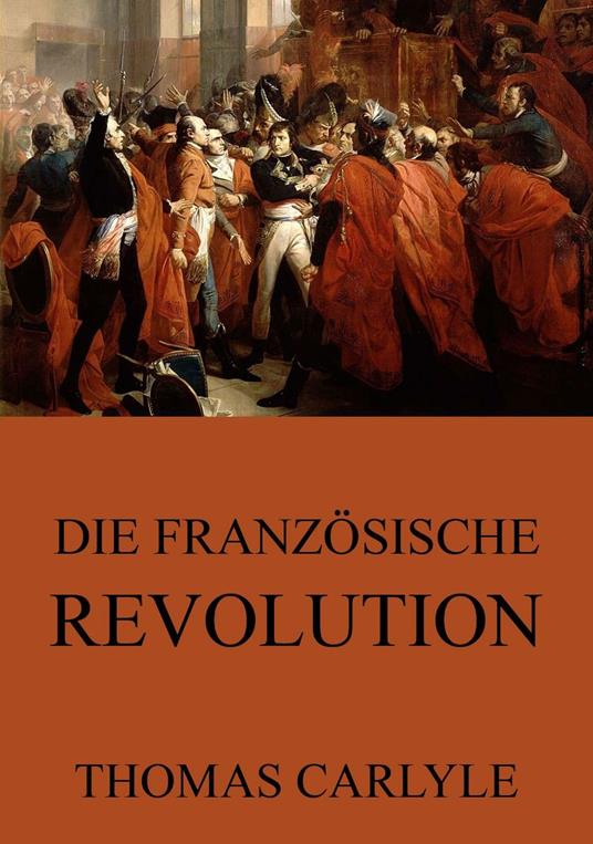 Die französische Revolution