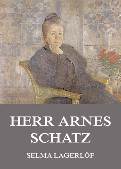 Herr Arnes Schatz