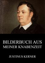 Bilderbuch aus meiner Knabenzeit