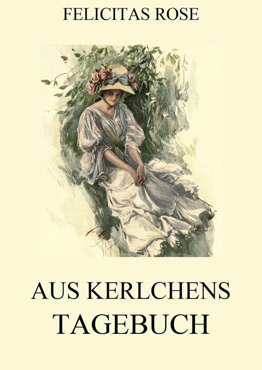 Aus Kerlchens Tagebuch