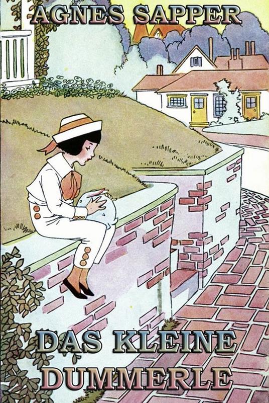 Das kleine Dummerle - Sapper Agnes - ebook
