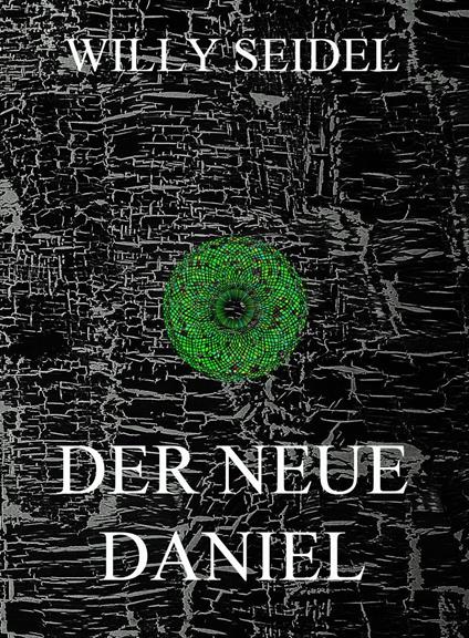 Der neue Daniel