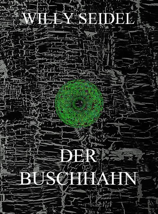 Der Buschhahn