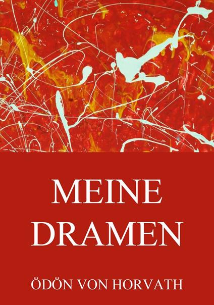 Meine Dramen