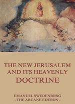 The New Jerusalem and its Heavenly Doctrine