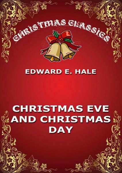Christmas Eve And Christmas Day