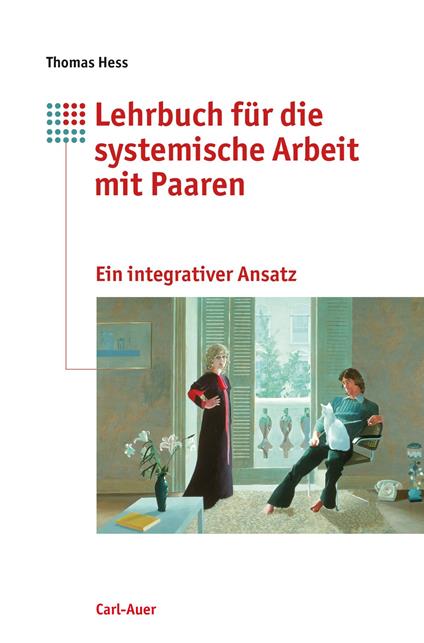 Lehrbuch für die systemische Arbeit mit Paaren