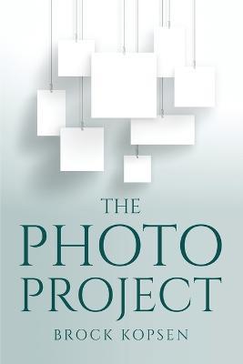 The Photo Project - Brock Kopsen - cover