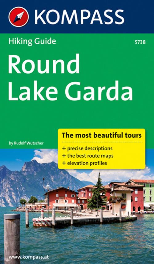 Guida escursionistica n. 5738. Round Lake Garda - Rudolf Wutscher - copertina