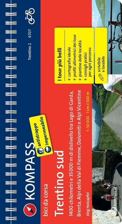 Guida cicloturistica n. 6707. Trentino Sud. Vol. 2 - Jörg Holzapfel - copertina