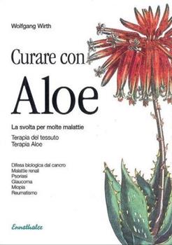 Libro  Curare con Aloe  Wolfgang Wirth