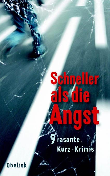 Schneller als die Angst - Lena Avanzini,Anni Bürkl,Herbert Dutzler,Georg Koytek - ebook