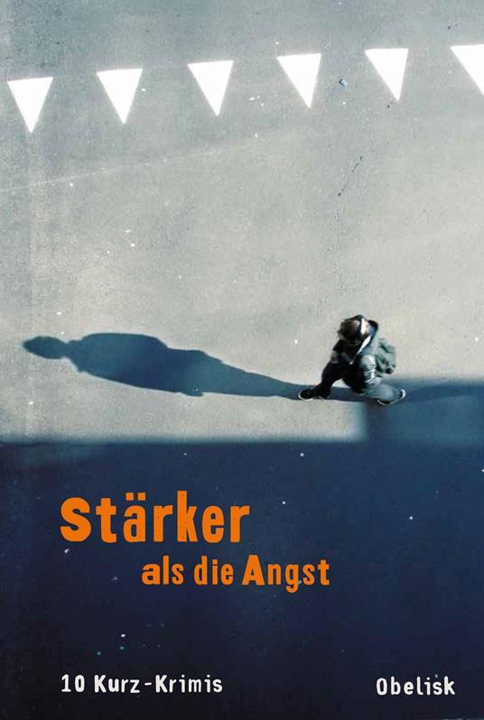 Stärker als die Angst - Christian David,Marlene Faro,Petra Hartlieb,Beate Maxian - ebook