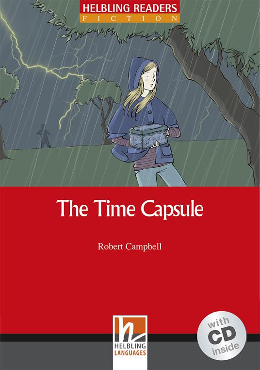 The time capsule. Livello 2 (A1-A2). Con CD Audio - Robert Campbell - copertina
