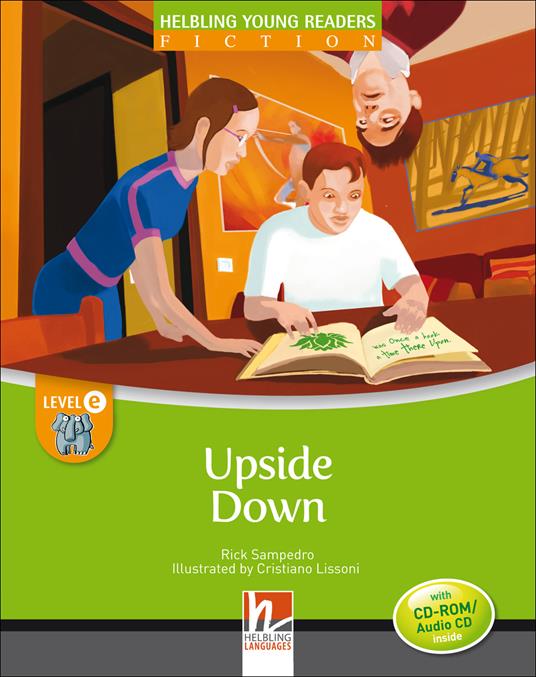  Upside Down. Level E. Young readers. Fiction registrazione in inglese britannico. Con CD-ROM. Con CD-Audio -  Rick Sampedro - copertina