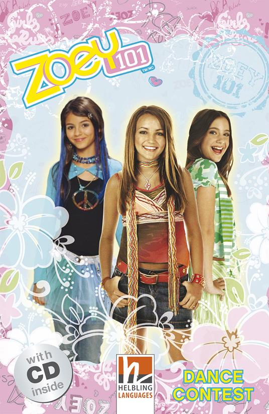 Zoey 101. Helbling Readers. Movies Registrazione in inglese britannico. Zoey 101 (Level A1). Con CD-Audio - copertina
