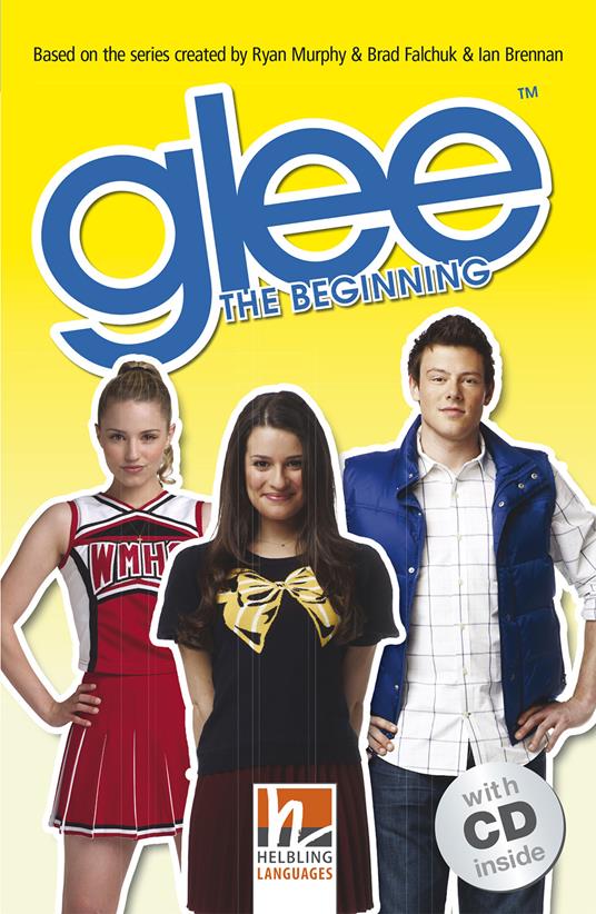 Glee: The Beginning. (Level A2). Con CD-Audio - copertina