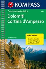 Guida escursionistica n. 993. Dolomiti, Cortina d'Ampezzo