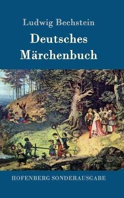Deutsches Märchenbuch - Ludwig Bechstein - cover