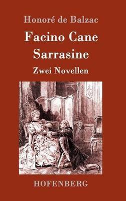 Facino Cane / Sarrasine: Zwei Novellen - Honore de Balzac - cover