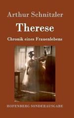 Therese: Chronik eines Frauenlebens