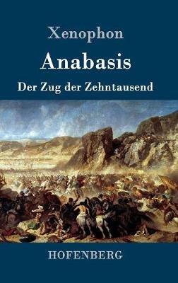 Anabasis: Der Zug der Zehntausend - Xenophon - cover