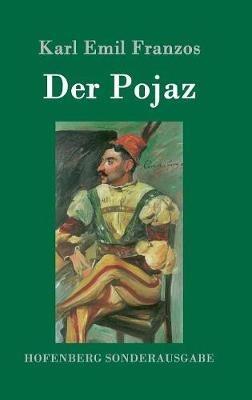 Der Pojaz - Karl Emil Franzos - cover