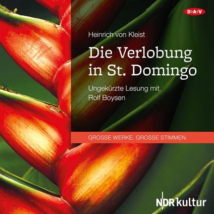 Die Verlobung in St. Domingo (Ungekürzte Lesung)