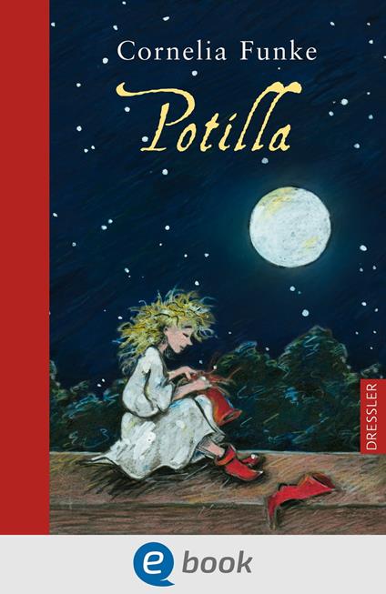 Potilla - Cornelia Funke - ebook