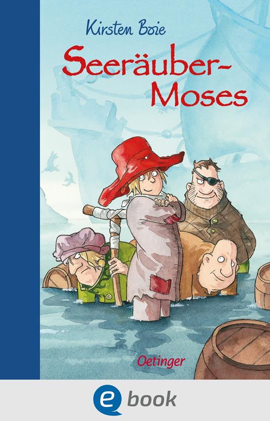 Seeräubermoses 1 - Kirsten Boie,Barbara Scholz - ebook