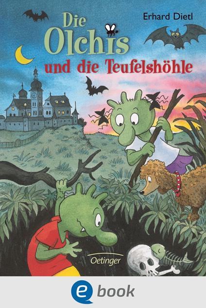 Die Olchis und die Teufelshöhle - Erhard Dietl - ebook