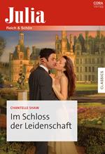 Im Schloss der Leidenschaft