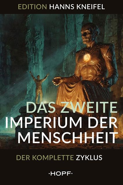 Das zweite Imperium der Menschheit