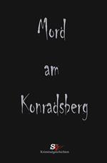 Mord am Konradsberg
