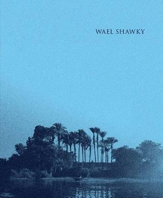 Wael Shawky. Al Araba Al Madfuna - Carolyn Christov-Barkagiev,Shahira Issa,Jessica Morgan - cover