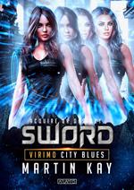 SWORD 8: Virimo City Blues