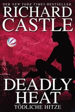 Castle 5: Deadly Heat - Tödliche Hitze