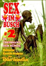 Sex im Busch 2 Im Treibsand der Sünde