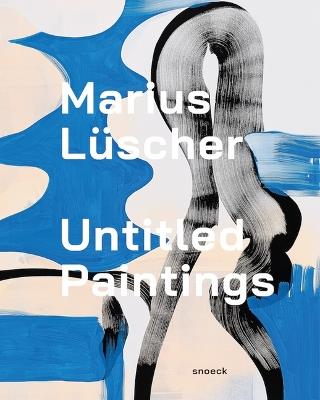 Marius Lüscher - Untitled Paintings - cover