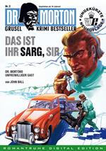 DR. MORTON - Grusel Krimi Bestseller 2