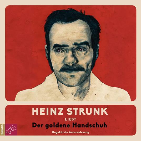 Der goldene Handschuh (ungekürzt)