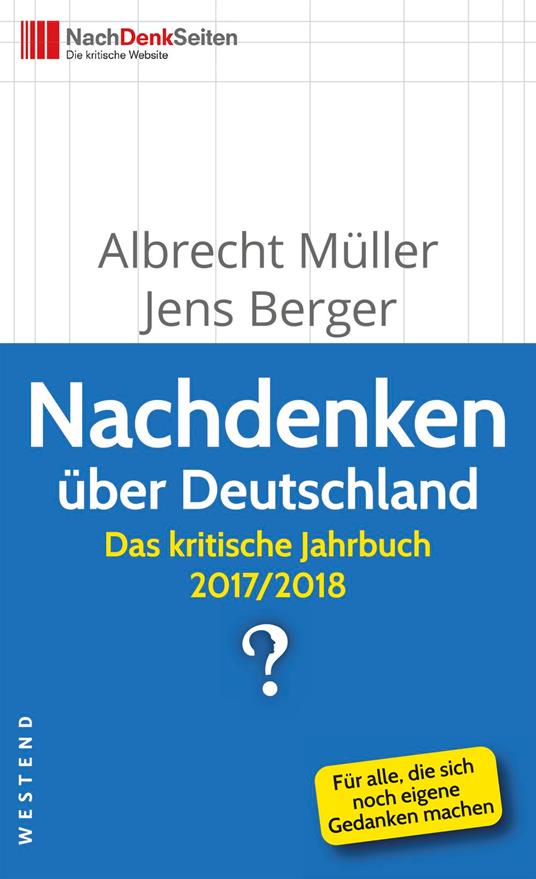 Nachdenken über Deutschland - Jens Berger,Albrecht Müller - ebook