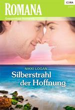 Silberstrahl der Hoffnung