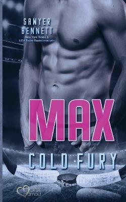 Max (Carolina Cold Fury-Team Teil 6) - Sawyer Bennett - cover